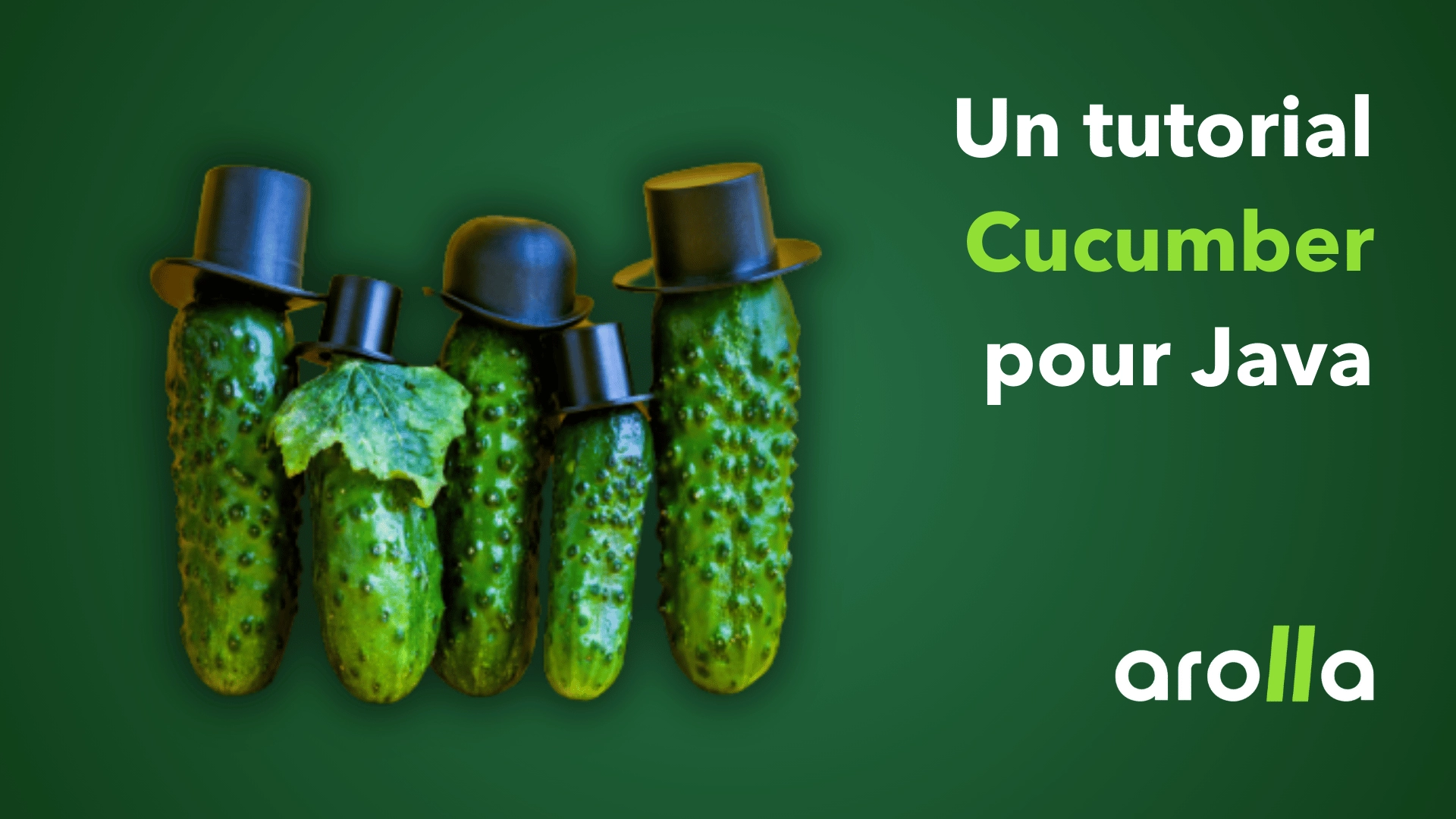 mise en place des tests cucumber pour java blog arolla