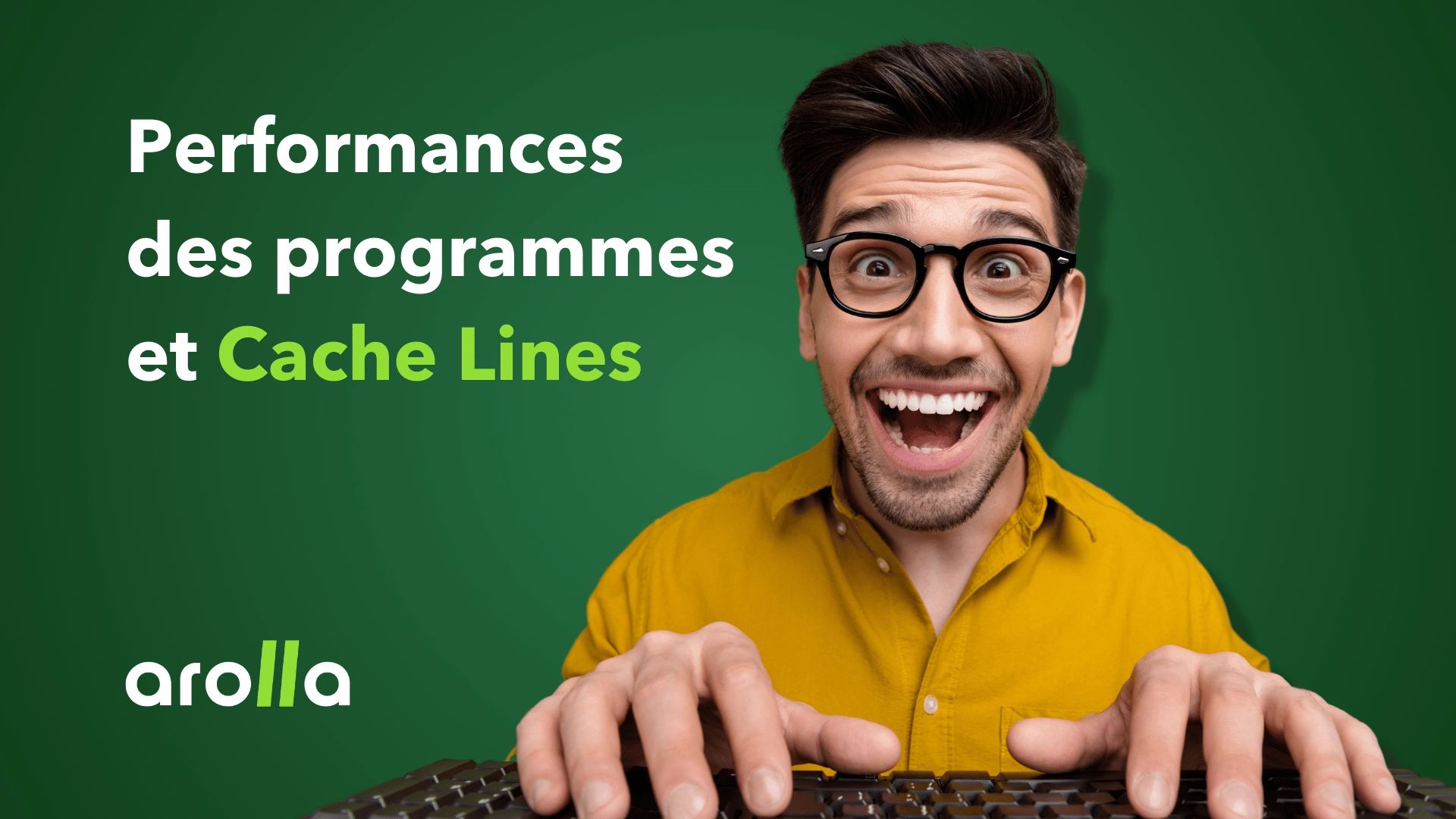 performances des programmes et cache lines blog arolla